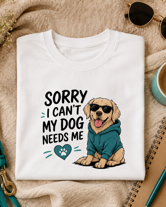 Sorry I Cant My Dog Needs Me Premium T-Shirt